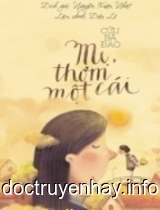 Mẹ Thơm Một Cái Mẹ Thơm Một Cái